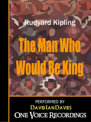 The Man Who Would Be King - Audiobook